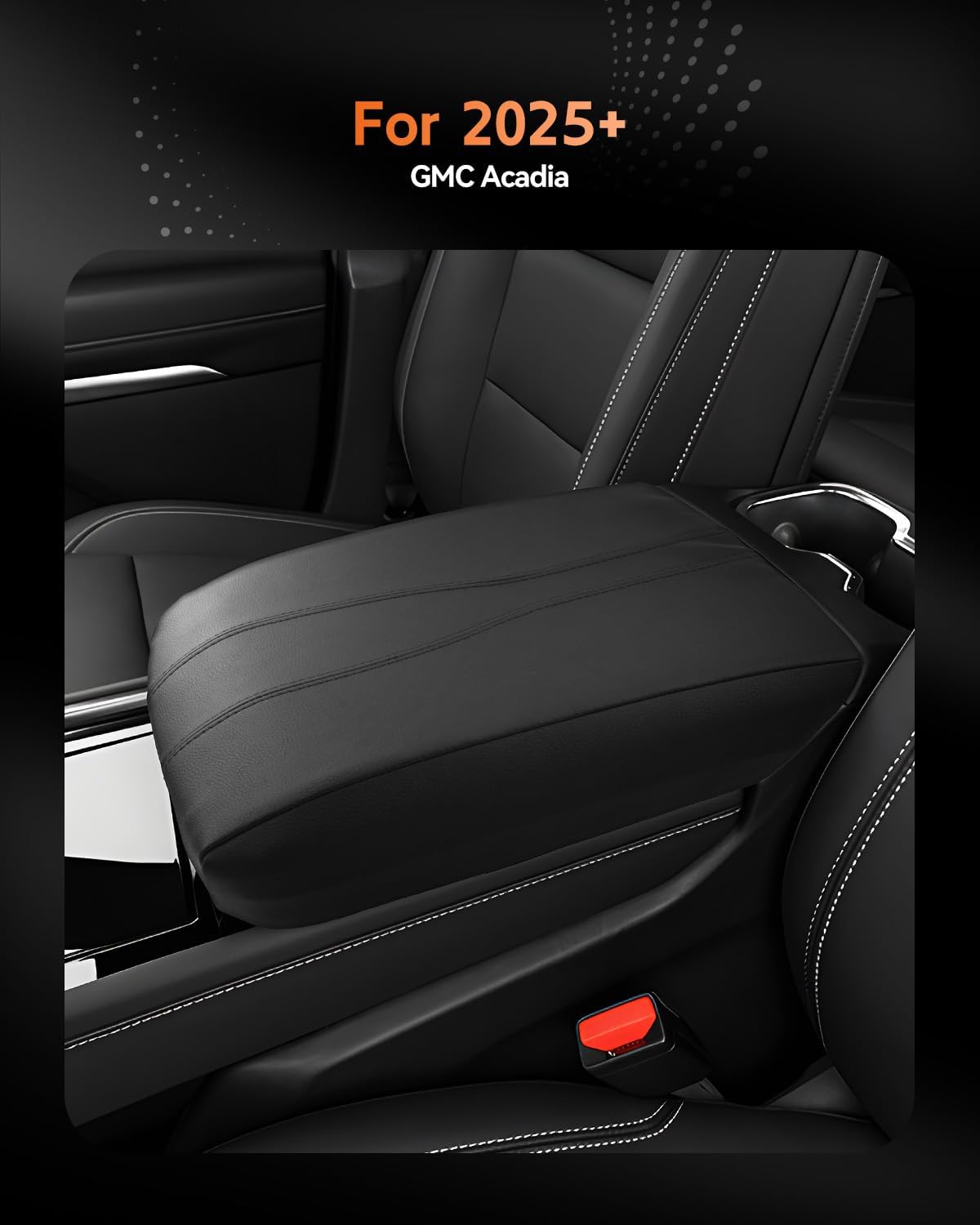 CDEFG for 2025 2026 GMC Acadia Center Console Cover Armrest Box Cover Acadia (Elevation, AT4, Denali) Accessories Console Arm Rest Protector