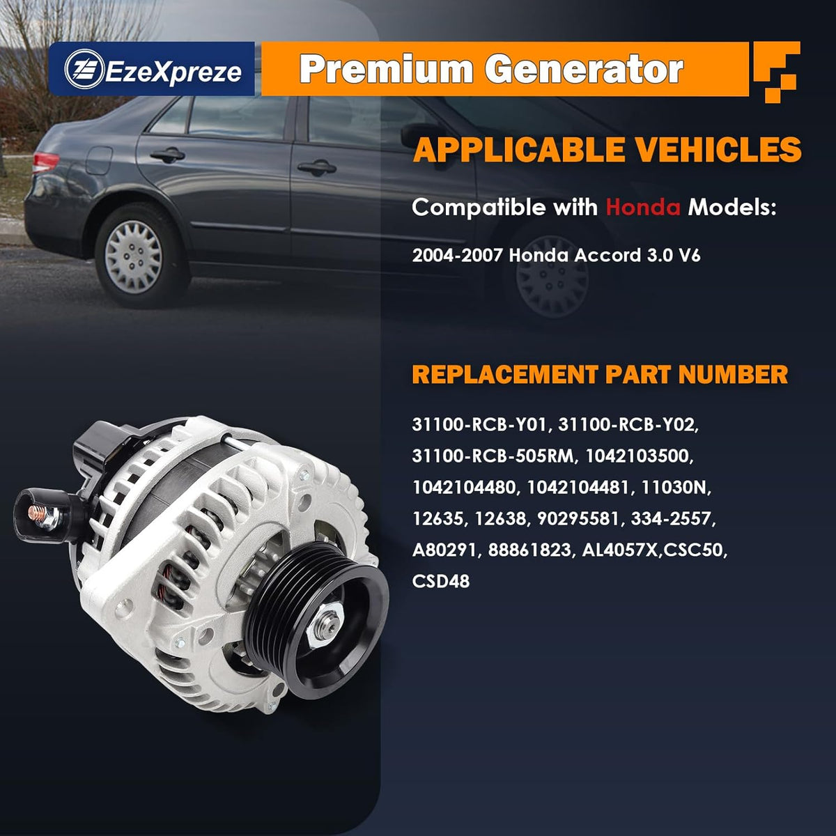 EzeXpreze New Alternator fit for Honda for Accord 2004 2005 2006 2007 130Amp 12V Compatible V6 3.0L, Replace# 104210-3500, 104210-4480, 104210-4481, 31100-RCB-Y01, 31100-RCB-Y02, 31100-RCB-505RM