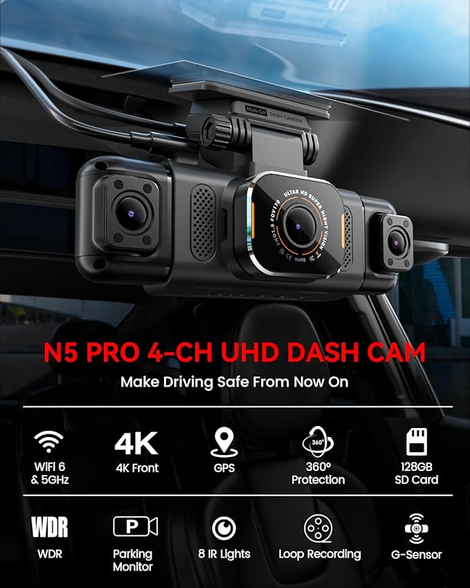 N5 PRO 4K 4 Channel Dash Cam, 360° All-Around View, 1080P Rear and Inside, 5G WiFi 6 - Up to 10MB/s, Built-in GPS, 8 IR Night Vision, G-Sensor, 24H Parking Mode, Free 128GB SD Card Included